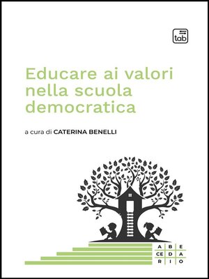 cover image of Educare ai valori nella scuola democratica